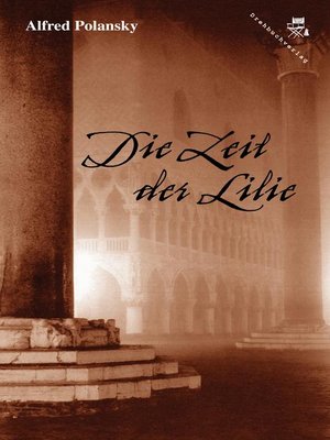 cover image of Die Zeit der Lilie